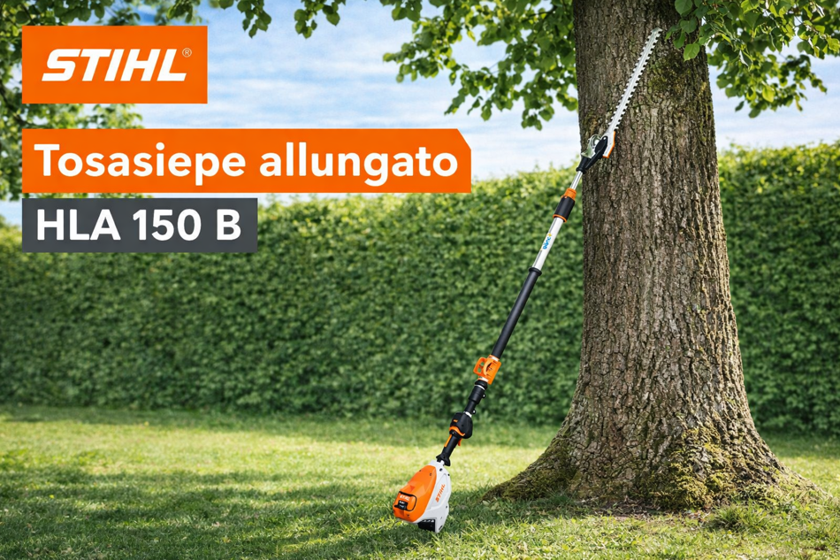 Nuovissimo Tosasiepe Allungato HLA 150 B STIHL